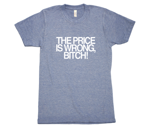 The Price Is Wrong