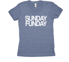 Sunday Funday Tri Blend Tshirt Womens Blue
