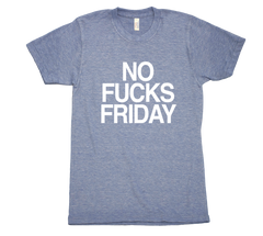 No Fucks Friday Tri Blend Tshirt Blue Mens
