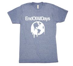 End Of All Days Dripping Earth tri blend tshirt Blue Mens